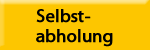 Selbstabholung Selbstabholung
